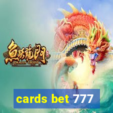 cards bet 777